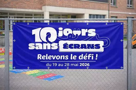 « 10 JOURS SANS ECRANS » – MAI 2026